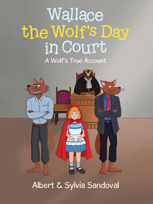cover image of Wallace the Wolf's Day in Court